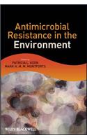 Antimicrobial Resistance in the Environment