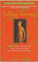 Falling: The True Story of an Unwanted Chinese Daughter