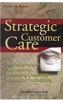 Strategic Customer Care
