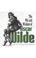 The Wit and Wisdom of Oscar Wilde