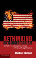 Rethinking Anti-Americanism