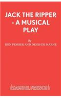 Jack the Ripper: A Musical Play(Acting Edition S.)