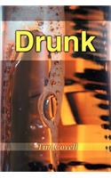 Drunk