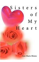 Sisters of My Heart: (English)