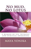 No Mud, No Lotus