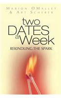 Two Dates A Week