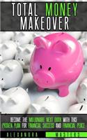 The Total Money Makeover