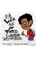 My Life as a Third Grade Zombie: Plus Free Online Access(My Life as a Third Grade...)
