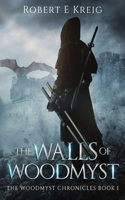 Walls of Woodmyst