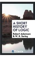 A Short History of Logic
