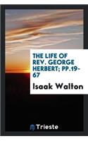 The Life of Rev. George Herbert
