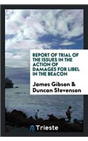 REPORT OF TRIAL OF THE ISSUES IN THE ACT