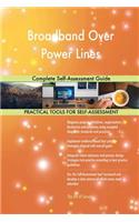 Broadband Over Power Lines Complete Self-Assessment Guide