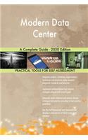Modern Data Center A Complete Guide - 2020 Edition