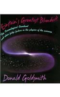 Einstein’s Greatest Blunder?