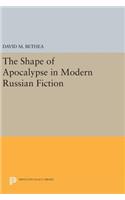 Shape of Apocalypse in Modern Russian Fiction