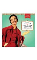Everything I Need to Know I Learned from a Golden Book 2019 Wall Calendar