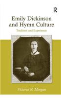 Emily Dickinson and Hymn Culture