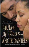 When It Rains...