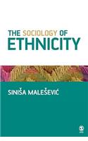 The Sociology of Ethnicity