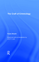 The Craft of Criminology