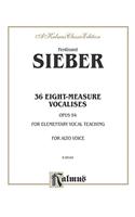 36 Eight-Measure Vocalises: Opus 94