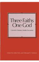 Three Faiths-One God