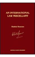 International Law Miscellany
