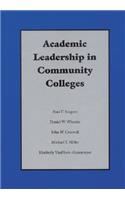 Academic Leadership in Community Colleges