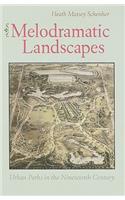 Melodramatic Landscapes