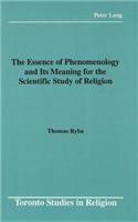 Essence of Phenomenology and Its Meaning for the Scientific Study of Religion