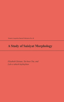 Study of Saisiyat Morphology