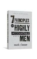 7 Principles of Highly Accountable Men