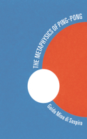 Metaphysics of Ping-Pong