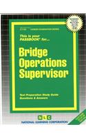 Bridge Operations Supervisor: Passbooks Study Guide