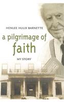 A Pilgrimage Of Faith: My Story (H679/Mrc)