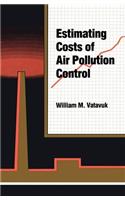 Estimating Costs of Air Pollution Control