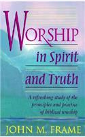 Worship in Spirit and Truth