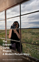 Edward Curtis Project: A Modern Picture Story