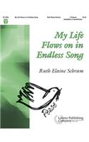 My Life Flows on in Endless Song