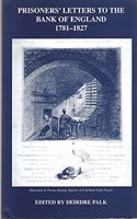 Prisoners' Letters to the Bank of England, 1781 - 1827