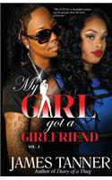 My Girl Got a Girlfriend Vol-2