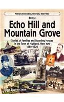 Echo Hill and Mountain Grove