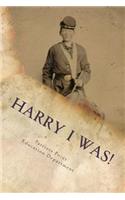 Harry I Was?!
