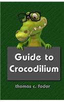 Guide to Crocodilium