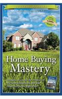Home Buying Mastery
