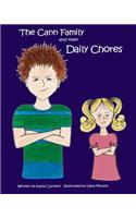 The Cann Family and their Daily Chores