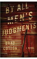 By All Men's Judgments