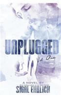 Unplugged (Unplugged, #1)
