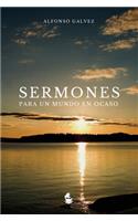 Sermones para un Mundo en Ocaso